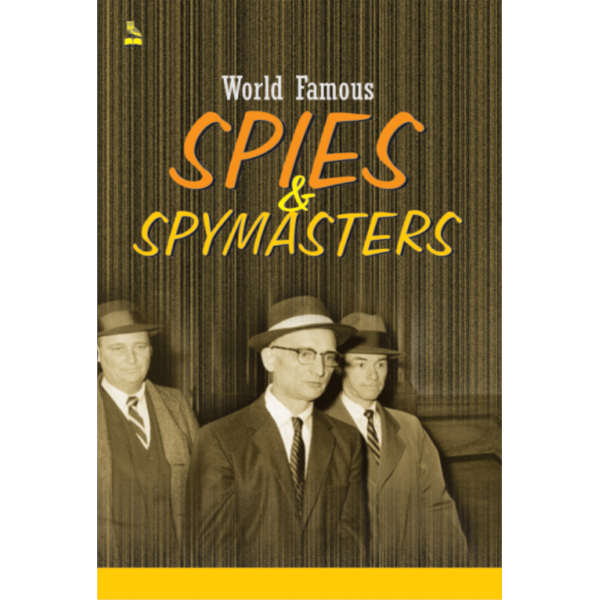 World Famous Spies & Spymaster